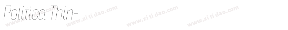 Politica Thin字体转换